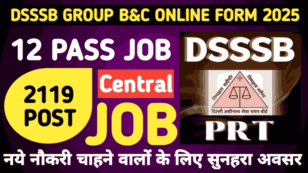 DSSSB GROUP B AND C RECRUITMENT